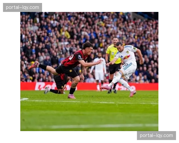 伯恩茅斯vs利兹联：欧战冲刺者与保级求生者的正面碰撞